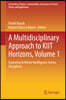 A Multidisciplinary Approach to Kiit Horizons, Volume 1: Exploring Artificial Intelligence Across Disciplines