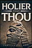 Holier than Thou by Author Constantine Grey