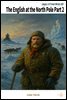 The English at the North Pole Part 2