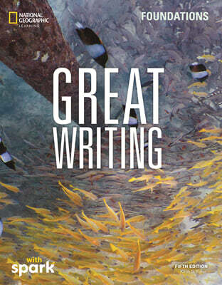 [Spark] Great Writing Foundations : Student Book with Spark