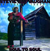 Stevie Ray Vaughan (스티비 레이 본) - Soul To Soul [LP]
