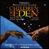 Stephan Swartz - Children Of Eden: Highlights (에덴의 아이들: 하이라이트) (1998 New Jersey Cast)(CD)