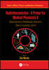 Radiotheranostics - A Primer for Medical Physicists II