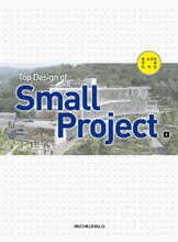 Top Design of Small Project 4