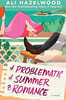 Problematic Summer Romance