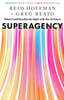 Superagency: What Could Possibly Go Right with Our AI Future