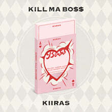 KIIRAS (키라스) - 미니앨범 1집 : KILL MA BO$$ [ACE ver.]