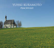 Yuhki Kuramoto (유키 구라모토) - PEACEFULLY