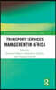 Transport Services Management in Africa