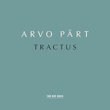 Tonu Kaljuste 아르보 패르트: 트락투스 (Arvo Part: Tractus) [LP]