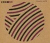 케로 원 (Kero One) -  Kinetic World