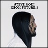 Steve Aoki - Neon FutureⅠ