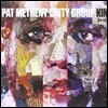 Pat Metheny Unity Group - Kin (←→) (Deluxe Edition)