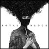 Royal Blood (로열 블러드) - Royal Blood [LP]