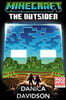 Minecraft #19 : The Outsider : An Official Minecraft Novel