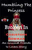 Humbling The Princess - Broken In