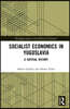 Socialist Economics in Yugoslavia