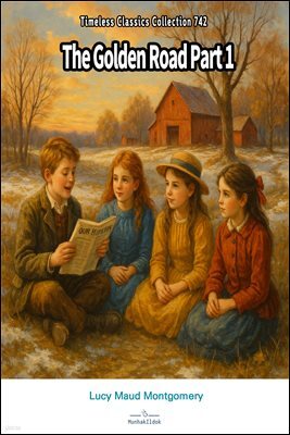 The Golden Road Part 1