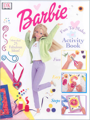 Barbie Fun To Make Activity Book