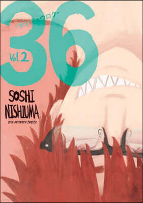 36 -サンジュウロク-  2