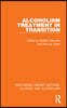 Alcoholism Treatment in Transition