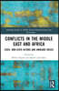 Conflicts in the Middle East and Africa