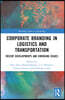 Corporate Branding in Logistics and Transportation