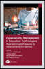 Cybersecurity Management in Education Technologies