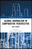 Global Journalism in Comparative Perspective