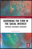 Governing the Firm in the Social Interest