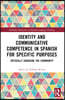 Identity and Communicative Competence in Spanish for Specific Purposes