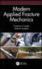Modern Applied Fracture Mechanics