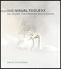 The Visual Toolbox: 60 Lessons for Stronger Photographs