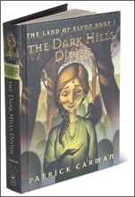 The Dark Hills Divide
