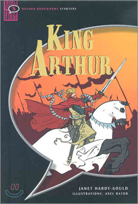 Oxford Bookworms Starters : King Arthur