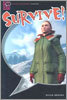Oxford Bookworms Starters : Survive!