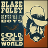 Blaze Foley - Cold Cold World (LP)