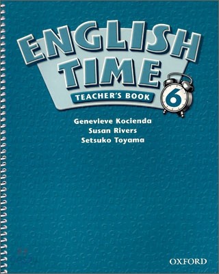 English Time 6 : Teacher&#39;s Book