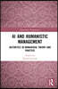 AI and Humanistic Management