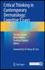 Critical Thinking in Contemporary Dermatology: Cognitive Essays