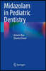 Midazolam in Pediatric Dentistry