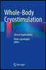 Whole-Body Cryostimulation: Clinical Applications