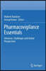 Pharmacovigilance Essentials: Advances, Challenges and Global Perspectives
