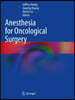 Anesthesia for Oncological Surgery