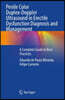 Penile Color Duplex-Doppler Ultrasound in Erectile Dysfunction Diagnosis and Management: A Complete Guide to Best Practices