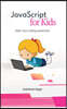 JavaScript for Kids