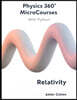 Physics 360 MicroCourses With Python - Relativity