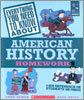 Everything You Need To Know About AMERICAN HISTORY Homework : 4th to 6th Grades