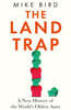 The Land Trap