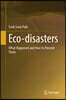 Eco-Disasters